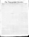 Downpatrick Recorder Saturday 23 July 1842 Page 1