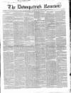 Downpatrick Recorder Saturday 27 November 1847 Page 1
