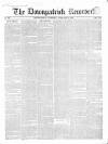 Downpatrick Recorder Saturday 09 February 1850 Page 1