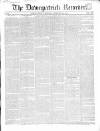 Downpatrick Recorder Saturday 16 February 1850 Page 1