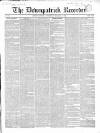 Downpatrick Recorder Saturday 02 March 1850 Page 1