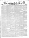Downpatrick Recorder Saturday 16 March 1850 Page 1