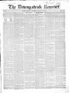 Downpatrick Recorder Saturday 30 March 1850 Page 1
