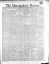 Downpatrick Recorder Saturday 22 February 1851 Page 1