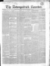 Downpatrick Recorder Saturday 17 January 1852 Page 1