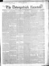 Downpatrick Recorder Saturday 06 March 1852 Page 1