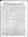 Downpatrick Recorder Saturday 22 May 1852 Page 1