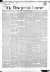 Downpatrick Recorder Saturday 04 September 1852 Page 1
