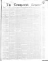 Downpatrick Recorder Saturday 22 September 1855 Page 1