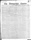 Downpatrick Recorder Saturday 28 March 1857 Page 1