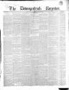 Downpatrick Recorder Saturday 13 June 1857 Page 1