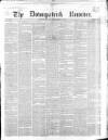 Downpatrick Recorder Saturday 06 March 1858 Page 1