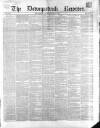 Downpatrick Recorder Saturday 31 July 1858 Page 1