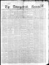Downpatrick Recorder Saturday 02 October 1858 Page 1