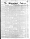 Downpatrick Recorder Saturday 05 March 1859 Page 1