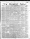 Downpatrick Recorder Saturday 01 September 1860 Page 1