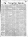 Downpatrick Recorder Saturday 23 March 1861 Page 1