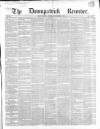 Downpatrick Recorder Saturday 08 November 1862 Page 1