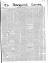 Downpatrick Recorder Saturday 09 July 1864 Page 1