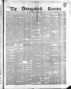 Downpatrick Recorder Saturday 24 April 1869 Page 1