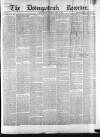 Downpatrick Recorder Saturday 12 June 1869 Page 1