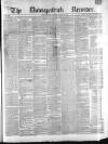 Downpatrick Recorder Saturday 17 July 1869 Page 1