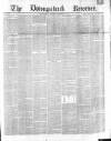 Downpatrick Recorder Saturday 05 February 1870 Page 1