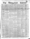 Downpatrick Recorder Saturday 14 May 1870 Page 1