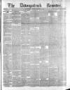 Downpatrick Recorder Saturday 10 December 1870 Page 1