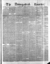 Downpatrick Recorder Saturday 16 September 1871 Page 1