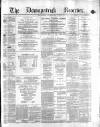 Downpatrick Recorder Saturday 30 May 1874 Page 1