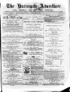 Harrogate Advertiser and Weekly List of the Visitors Saturday 07 April 1877 Page 1