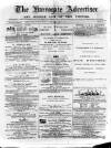 Harrogate Advertiser and Weekly List of the Visitors Saturday 02 June 1877 Page 1