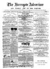 Harrogate Advertiser and Weekly List of the Visitors Saturday 29 May 1880 Page 1