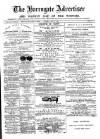 Harrogate Advertiser and Weekly List of the Visitors Saturday 03 July 1880 Page 1