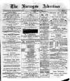 Harrogate Advertiser and Weekly List of the Visitors Saturday 04 May 1889 Page 1