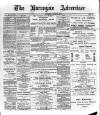 Harrogate Advertiser and Weekly List of the Visitors Saturday 27 July 1889 Page 1