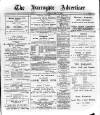 Harrogate Advertiser and Weekly List of the Visitors Saturday 21 September 1889 Page 1