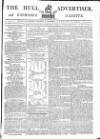 Hull Advertiser Saturday 01 November 1794 Page 1