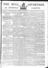 Hull Advertiser Saturday 15 November 1794 Page 1