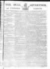 Hull Advertiser Saturday 06 December 1794 Page 1