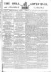 Hull Advertiser Saturday 14 February 1795 Page 1