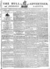 Hull Advertiser Saturday 15 August 1795 Page 1