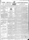 Hull Advertiser Saturday 05 September 1795 Page 1