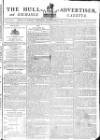 Hull Advertiser Saturday 19 September 1795 Page 1