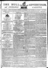 Hull Advertiser Saturday 07 November 1795 Page 1