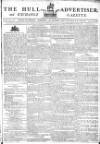 Hull Advertiser Saturday 14 January 1797 Page 1