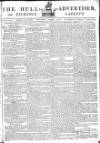 Hull Advertiser Saturday 20 May 1797 Page 1