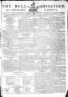 Hull Advertiser Saturday 03 March 1798 Page 1