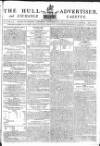 Hull Advertiser Saturday 08 September 1798 Page 1
